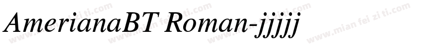 AmerianaBT Roman字体转换